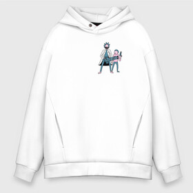 Мужское худи Oversize хлопок с принтом Rick and Morty в городе Новоалтайск, френч-терри — 70% хлопок, 30% полиэстер. Мягкий теплый начес внутри —100% хлопок | боковые карманы, эластичные манжеты и нижняя кромка, капюшон на магнитной кнопке | dsgnosadchaya | rick  morty | vdosadir | джастин ройланд | дэн хармон | миссикс | плюмбус | рик и морти