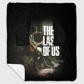 Плед с рукавами с принтом THE LAST OF US в городе Новоалтайск, 100% полиэстер | Закругленные углы, все края обработаны. Ткань не мнется и не растягивается. Размер 170*145 | cicadas | fireflies | naughty dog | the last of us | the last of us part 2 | джоэл | последние из нас | цикады | элли