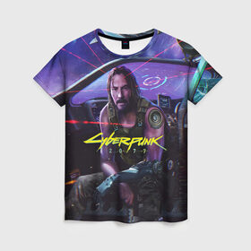 Женская футболка 3D с принтом CYBERPUNK 2077 - КИАНУ в городе Новоалтайск, 100% полиэфир ( синтетическое хлопкоподобное полотно) | прямой крой, круглый вырез горловины, длина до линии бедер | 2077 | cyber | cyberpunk | demon | glitch | keanu | logo | punk | reeves | samurai | symbol | team | trauma | глитч | демон | киану | кибер | киберпанк | клан | лого | логотип | огонь | панк | ривз | самурай | символ