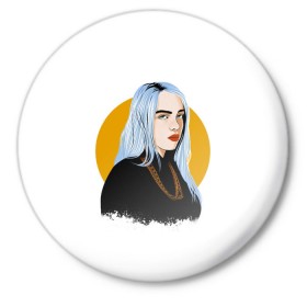 Значок с принтом Billie Eilish в городе Новоалтайск,  металл | круглая форма, металлическая застежка в виде булавки | bad | billie | boy | boys | eilish | girl | girls | music | pop | rap | sad | trend | билли | грустно | девочка | девочки | девушка | мальчик | музыка | поп | рэп | тренд | эйлиш