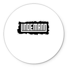 Коврик для мышки круглый с принтом Lindemann в городе Новоалтайск, резина и полиэстер | круглая форма, изображение наносится на всю лицевую часть | lindemann | metall | till | линдеманн | металл | тиль | тиль линдеманн