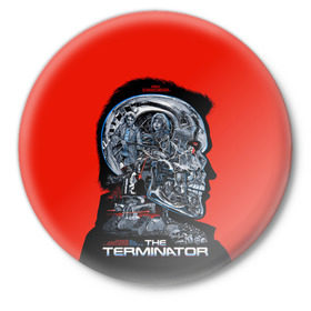Значок с принтом The Terminator в городе Новоалтайск,  металл | круглая форма, металлическая застежка в виде булавки | arnold | connor | john | robot | schwarzenegger | skynet | t 800 | terminator | арнольд | джон | коннор | ликвидатор | небесная | робот | сеть | скайнет | терминатор | шварценеггер