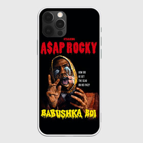 Чехол для iPhone 12 Pro с принтом BABUSHKA BOI в городе Новоалтайск, силикон | область печати: задняя сторона чехла, без боковых панелей | aap | aap rocky | asap | asap rocky | babushka | babushka boi | babushka boy