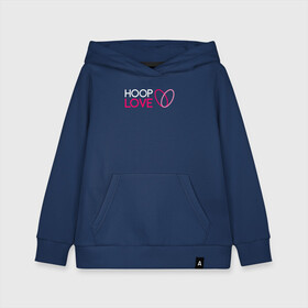 Детская толстовка хлопок с принтом Hoop Love logo white в городе Новоалтайск, 100% хлопок | Круглый горловой вырез, эластичные манжеты, пояс, капюшен | fire show | hoop | hoop dance | hooping | hula hoop | обруч | огненное шоу | танец с обручем | хула хуп | хулахуп