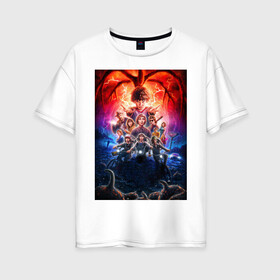 Женская футболка хлопок Oversize с принтом Постер Stranger Things 4 в городе Новоалтайск, 100% хлопок | свободный крой, круглый ворот, спущенный рукав, длина до линии бедер
 | stranger things | кино | очень странные дела | постер | сериал