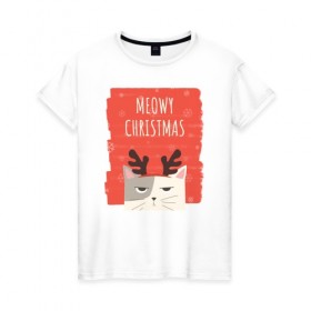 Женская футболка хлопок с принтом MEOWY CHRISTMAS в городе Новоалтайск, 100% хлопок | прямой крой, круглый вырез горловины, длина до линии бедер, слегка спущенное плечо | животные | кот | кошки | новый год | праздник | прикол | рождество | смешное