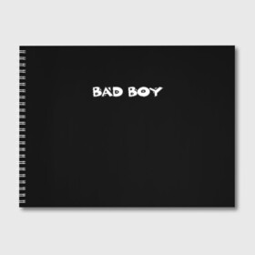 Альбом для рисования с принтом BAD BOY в городе Новоалтайск, 100% бумага
 | матовая бумага, плотность 200 мг. | грустная девушка | грустная леди | девушкам | компроматы нч | логотип | набережные челны | свой логотип группы