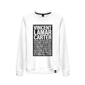 Женский свитшот хлопок с принтом Vince Carter в городе Новоалтайск, 100% хлопок | прямой крой, круглый вырез, на манжетах и по низу широкая трикотажная резинка  | basketball | carter | game | nba | raptors | sport | toronto | vince | баскетбол | винс | динозавр | игра | игрок | картер | мяч | нба | победа | рэпторс | спорт | торонто | тренер | чемпион