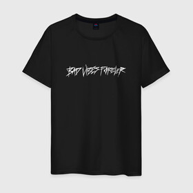 Мужская футболка хлопок с принтом BAD VIBES FOREVER в городе Новоалтайск, 100% хлопок | прямой крой, круглый вырез горловины, длина до линии бедер, слегка спущенное плечо. | bad | forever | tentacion | vibes | xtentacion | xxxtentacion | икс | тентасьён | тентасьон