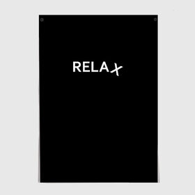 Постер с принтом Relax 1 в городе Новоалтайск, 100% бумага
 | бумага, плотность 150 мг. Матовая, но за счет высокого коэффициента гладкости имеет небольшой блеск и дает на свету блики, но в отличии от глянцевой бумаги не покрыта лаком | relax | английские | буддизм | дзен | иностранные | надпись | отдых | пофигизм | расслабон | расслабься | релакс | черные