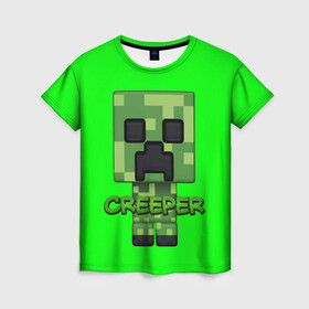Женская футболка 3D с принтом MINECRAFT CREEPER в городе Новоалтайск, 100% полиэфир ( синтетическое хлопкоподобное полотно) | прямой крой, круглый вырез горловины, длина до линии бедер | game | minecraft | блоки | игра | квадраты | компьютерная игра | крипер | майнкрафт