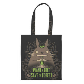 Шоппер 3D с принтом Plant a tree Save the forest в городе Новоалтайск, 100% полиэстер | Плотность: 200 г/м2; Размер: 34×35 см; Высота лямок: 30 см | anime | hayao miyazaki | japanese | meme | miyazaki | piano | studio ghibli | tokyo | totoro | гибли | котобус | мой | сосед | сусуватари | тонари | тоторо | хаяо миядзаки
