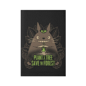 Обложка для паспорта матовая кожа с принтом Plant a tree Save the forest в городе Новоалтайск, натуральная матовая кожа | размер 19,3 х 13,7 см; прозрачные пластиковые крепления | Тематика изображения на принте: anime | hayao miyazaki | japanese | meme | miyazaki | piano | studio ghibli | tokyo | totoro | гибли | котобус | мой | сосед | сусуватари | тонари | тоторо | хаяо миядзаки