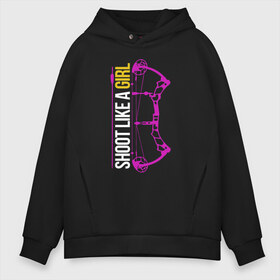 Мужское худи Oversize хлопок с принтом Shoot like a Girl в городе Новоалтайск, френч-терри — 70% хлопок, 30% полиэстер. Мягкий теплый начес внутри —100% хлопок | боковые карманы, эластичные манжеты и нижняя кромка, капюшон на магнитной кнопке | Тематика изображения на принте: archer | archery | bow | bow hunter | bowhunter | лук | лучник | стрельба из лука