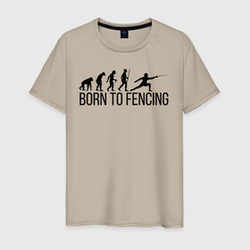 Мужская футболка хлопок с принтом Born to Fencing в городе Новоалтайск, 100% хлопок | прямой крой, круглый вырез горловины, длина до линии бедер, слегка спущенное плечо. | fencer | fencing | артистическое фехтование | боевое фехтование | историческое фехтование | спорт | спортивное фехтование | сценическое фехтование | фехтовальщик | фехтование