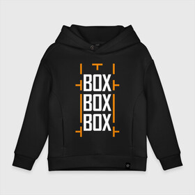 Детское худи Oversize хлопок с принтом Box box box в городе Новоалтайск, френч-терри — 70% хлопок, 30% полиэстер. Мягкий теплый начес внутри —100% хлопок | боковые карманы, эластичные манжеты и нижняя кромка, капюшон на магнитной кнопке | f1 | формула 1