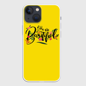 Чехол для iPhone 13 mini с принтом Вы прекрасны в городе Новоалтайск,  |  | beautiful | you | английский | буквы | красивая | мотиватор | мотивация | надписи | надписи на английском | надпись | прекрасная | прекрасны | слова | смс | сообщение | статус | текст | фраза
