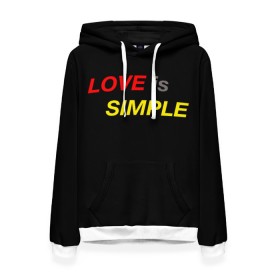 Женская толстовка 3D с принтом LOVE IS SIMPLE в городе Новоалтайск, 100% полиэстер  | двухслойный капюшон со шнурком для регулировки, мягкие манжеты на рукавах и по низу толстовки, спереди карман-кенгуру с мягким внутренним слоем. | simple | для него | для нее