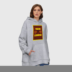 Худи SuperOversize хлопок с принтом The Big Lebowski в городе Новоалтайск, 70% хлопок, 30% полиэстер, мягкий начес внутри | карман-кенгуру, эластичная резинка на манжетах и по нижней кромке, двухслойный капюшон
 | the big lebowski | большой лебовски | кино | персонаж | чувак
