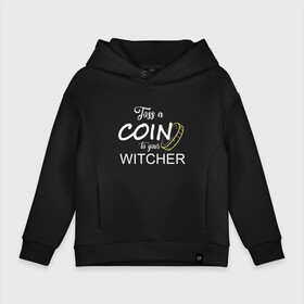 Детское худи Oversize хлопок с принтом Toss a coin to your Witcher в городе Новоалтайск, френч-терри — 70% хлопок, 30% полиэстер. Мягкий теплый начес внутри —100% хлопок | боковые карманы, эластичные манжеты и нижняя кромка, капюшон на магнитной кнопке | andrzej | cavill | ciri | geralt | henry | netflix | rivia | sapkowski | witcher | анджей | ведьмак | генри | геральт | йеннифэ | кавилл | лютик | ривия | сапковский | цири | цирилла