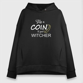 Женское худи Oversize хлопок с принтом Toss a coin to your Witcher в городе Новоалтайск, френч-терри — 70% хлопок, 30% полиэстер. Мягкий теплый начес внутри —100% хлопок | боковые карманы, эластичные манжеты и нижняя кромка, капюшон на магнитной кнопке | andrzej | cavill | ciri | geralt | henry | netflix | rivia | sapkowski | witcher | анджей | ведьмак | генри | геральт | йеннифэ | кавилл | лютик | ривия | сапковский | цири | цирилла