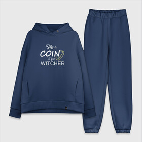 Женский костюм хлопок Oversize с принтом Toss a coin to your Witcher в городе Новоалтайск,  |  | andrzej | cavill | ciri | geralt | henry | netflix | rivia | sapkowski | witcher | анджей | ведьмак | генри | геральт | йеннифэ | кавилл | лютик | ривия | сапковский | цири | цирилла