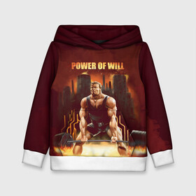 Детская толстовка 3D с принтом Power of will в городе Новоалтайск, 100% полиэстер | двухслойный капюшон со шнурком для регулировки, мягкие манжеты на рукавах и по низу толстовки, спереди карман-кенгуру с мягким внутренним слоем | power | powerlifting | sport | strength | weightlifting | бодибилдинг | качок | пауэрлифтинг | сила | спорт