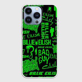 Чехол для iPhone 13 Pro с принтом BILLIE EILISH. в городе Новоалтайск,  |  | Тематика изображения на принте: be | billie | billie eilish | blohsh | ghoul | билли | билли айлиш