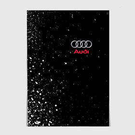 Постер с принтом AUDI в городе Новоалтайск, 100% бумага
 | бумага, плотность 150 мг. Матовая, но за счет высокого коэффициента гладкости имеет небольшой блеск и дает на свету блики, но в отличии от глянцевой бумаги не покрыта лаком | Тематика изображения на принте: audi | auto | perfomance | rs | sport | авто | автомобиль | автомобильные | ауди | бренд | марка | машины | перфоманс | рс | спорт