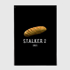 Постер с принтом STALKER 2 Батон в городе Новоалтайск, 100% бумага
 | бумага, плотность 150 мг. Матовая, но за счет высокого коэффициента гладкости имеет небольшой блеск и дает на свету блики, но в отличии от глянцевой бумаги не покрыта лаком | mem | metro | stalker | stalker 2 | еда | игра | из игры | мем | метро 2033 | прикол | сталкер | сталкер 2 | сталкер батон | хлеб | юмор