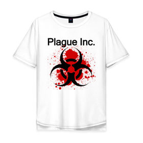 Мужская футболка хлопок Oversize с принтом Plague Inc в городе Новоалтайск, 100% хлопок | свободный крой, круглый ворот, “спинка” длиннее передней части | inc | ndemic creations | plague | plague inc | биологический симулятор | игра | чума | чума инкорпорейтед