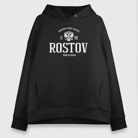 Женское худи Oversize хлопок с принтом Ростов Born in Russia в городе Новоалтайск, френч-терри — 70% хлопок, 30% полиэстер. Мягкий теплый начес внутри —100% хлопок | боковые карманы, эластичные манжеты и нижняя кромка, капюшон на магнитной кнопке | 61 регион | russia | герб россии | регион 61 | россия | ростов | ростов на дону | ростовкая область | фк ростов | флаг россии
