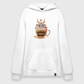 Худи SuperOversize хлопок с принтом Magic Coffee в городе Новоалтайск, 70% хлопок, 30% полиэстер, мягкий начес внутри | карман-кенгуру, эластичная резинка на манжетах и по нижней кромке, двухслойный капюшон
 | coffee | evil | magic | prints | зло | картинки | кофе | магия | майки | мем | мода | прикол | принты | стиль | тренд | футболки | яркие | яркость