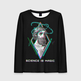 Женский лонгслив 3D с принтом Magic is science - Пифагор в городе Новоалтайск, 100% полиэстер | длинные рукава, круглый вырез горловины, полуприлегающий силуэт | magic | science | астрономия | геометрия | картинки | математика | мем | наука | пифагор | приколы | треугольник | физика | школа | школьник