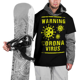 Накидка на куртку 3D с принтом Warning Corona Virus в городе Новоалтайск, 100% полиэстер |  | Тематика изображения на принте: 2019 | 2019 ncov | 2020 | corona | coronavirus | market | ncov | pneumonia | seafood | virus | warning | wuhan | вирус | внимание | китай | коронавирус | осторожно | ухань | уханьский коронавирус | штамм