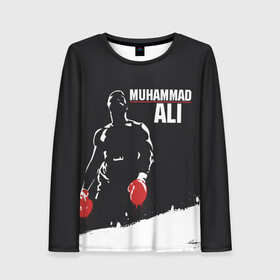 Женский лонгслив 3D с принтом Muhammad Ali в городе Новоалтайск, 100% полиэстер | длинные рукава, круглый вырез горловины, полуприлегающий силуэт | ali | muhammad ali | the greatest | али | бокс | мухамед али | мухаммед али