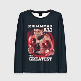 Женский лонгслив 3D с принтом Muhammad Ali в городе Новоалтайск, 100% полиэстер | длинные рукава, круглый вырез горловины, полуприлегающий силуэт | ali | muhammad ali | the greatest | али | бокс | мухамед али | мухаммед али