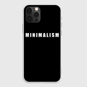 Чехол для iPhone 12 Pro Max с принтом Minimalism в городе Новоалтайск, Силикон |  | art | minimalism | style | арт | без дизайна | буквы | иностранная | искусство | минимализм | надпись | прикольная | символ | стиль | шрифт