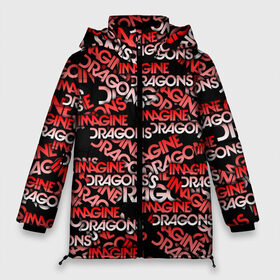Женская зимняя куртка 3D с принтом Imagine Dragons в городе Новоалтайск, верх — 100% полиэстер; подкладка — 100% полиэстер; утеплитель — 100% полиэстер | длина ниже бедра, силуэт Оверсайз. Есть воротник-стойка, отстегивающийся капюшон и ветрозащитная планка. 

Боковые карманы с листочкой на кнопках и внутренний карман на молнии | alternative | believer | demons | dragons | imagines | imagining | interscope | kid | korner | radioactive | records | альтернативный рок | имеджин драгонс | инди | поп | электроник