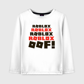 Детский лонгслив хлопок с принтом ROBLOX в городе Новоалтайск, 100% хлопок | круглый вырез горловины, полуприлегающий силуэт, длина до линии бедер | game | gamer | logo | minecraft | roblox | simulator | supreme | игра | конструктор | лого | майнкрафт | персонажи | симулятор | строительство | супреме | суприм | суприме | фигура
