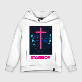 Детское худи Oversize хлопок с принтом STARBOY в городе Новоалтайск, френч-терри — 70% хлопок, 30% полиэстер. Мягкий теплый начес внутри —100% хлопок | боковые карманы, эластичные манжеты и нижняя кромка, капюшон на магнитной кнопке | blinding lights | heartless | starboy | the weekend | уикенд