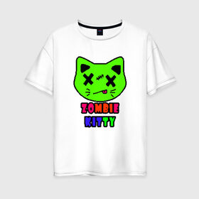 Женская футболка хлопок Oversize с принтом Zombie Kitty в городе Новоалтайск, 100% хлопок | свободный крой, круглый ворот, спущенный рукав, длина до линии бедер
 | зомби | каваи | кислота | кот | котик | кошка | милый | монстр | пиксельный арт | радуга | яркий