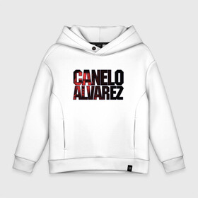 Детское худи Oversize хлопок с принтом Canelo Alvarez в городе Новоалтайск, френч-терри — 70% хлопок, 30% полиэстер. Мягкий теплый начес внутри —100% хлопок | боковые карманы, эластичные манжеты и нижняя кромка, капюшон на магнитной кнопке | 
