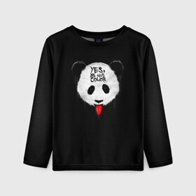 Детский лонгслив 3D с принтом _Panda_ в городе Новоалтайск, 100% полиэстер | длинные рукава, круглый вырез горловины, полуприлегающий силуэт
 | color | have | hunter | panda | text | we | yes | австралия | арт | бе | высунула | глаза | голова | да | дикое | есть | животное | лбу | млекопитающее | на | надпись | нас | нос | охотник | панда | панды | показывает