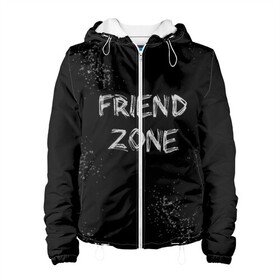 Женская куртка 3D с принтом FRIEND ZONE в городе Новоалтайск, ткань верха — 100% полиэстер, подклад — флис | прямой крой, подол и капюшон оформлены резинкой с фиксаторами, два кармана без застежек по бокам, один большой потайной карман на груди. Карман на груди застегивается на липучку | friend | zone | белая | девушка | девушке | другу | друзья | звезды | зона | любимой | люблю | минимализм | надпись | не | отношения | парень | парню | подарок | подруге | подружке | просто | только | френд