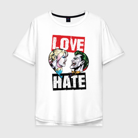 Мужская футболка хлопок Oversize с принтом Love Hate в городе Новоалтайск, 100% хлопок | свободный крой, круглый ворот, “спинка” длиннее передней части | harleen quinzel | harley | harley quin | harley quinn | shtatharley | джокер | джокир | лав | сердца | харли квин | харли квинн | харли куин | харли куинн | харлин квинзель | хейт