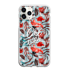 Чехол для iPhone 11 Pro Max матовый с принтом Girl Can в городе Новоалтайск, Силикон |  | Тематика изображения на принте: girl | woman | девушкам | девушки | листья | подарок | тропические цветы | фламинго | цветы