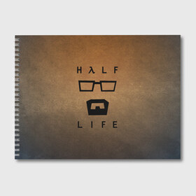 Альбом для рисования с принтом HALF-LIFE в городе Новоалтайск, 100% бумага
 | матовая бумага, плотность 200 мг. | Тематика изображения на принте: aperture laboratories | black mesa | gordon freeman | half life | half life 3 | valve | блэк меса | вэлв | гордон фриман | халф лайф