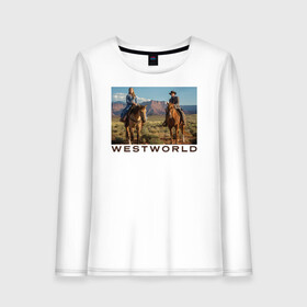 Женский лонгслив хлопок с принтом Westworld Landscape в городе Новоалтайск, 100% хлопок |  | vdosadir | westworld | джонатан нолан | долорес абернати | западный мир | лиза джой | мир дикого запада | тедди флуд