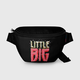 Поясная сумка 3D с принтом Little Big в городе Новоалтайск, 100% полиэстер | плотная ткань, ремень с регулируемой длиной, внутри несколько карманов для мелочей, основное отделение и карман с обратной стороны сумки застегиваются на молнию | 20 | 2020 | big | eurovision | little | music | биг | бузова | евровидение | ильич | литл | музыка